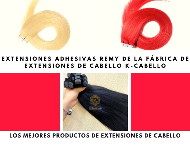 Extensiones-adhesivas-Remy-de-la-fabrica-de-extensiones-de-cabello-K-Cabello-los-mejores-productos-de-extensiones-de-cabello