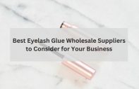 best-eyelash-glue-wholesale-suppliers-to-consider-for-your-business-1